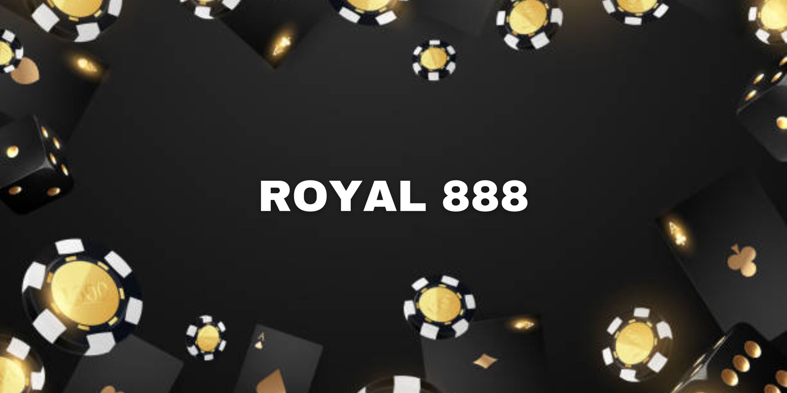 Royal 888