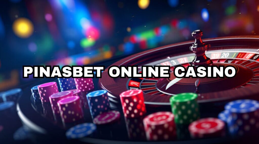 PinasBet Online Casino